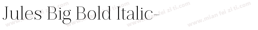 Jules Big Bold Italic字体转换